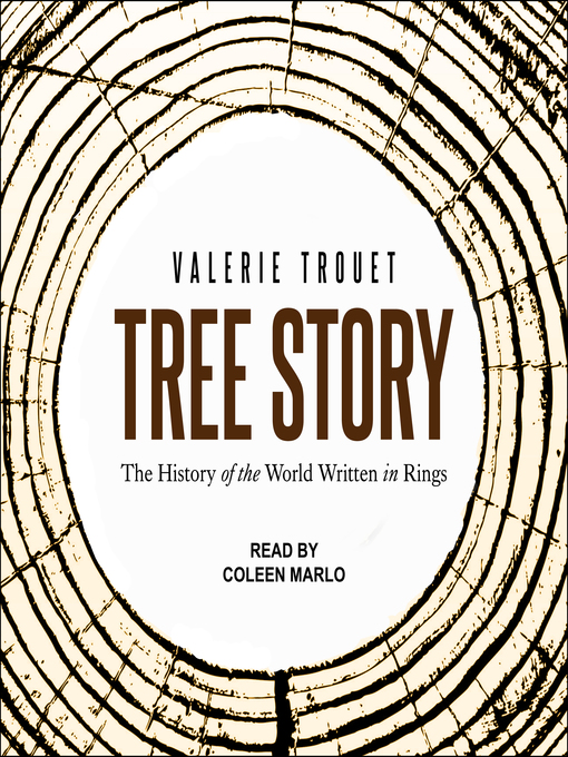 Title details for Tree Story by Valerie Trouet - Available